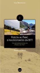 Vuelta al Parc d'Aigüestortes en BTT | 9788496754362 | Vallbona i Sallent, Rafael