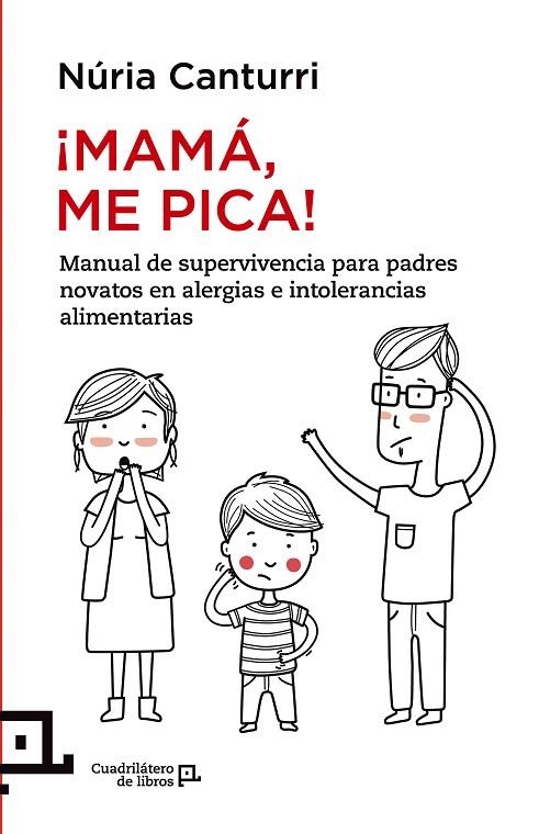 ¡Mamá, me pica! | 9788416012237 | Canturri, Núria
