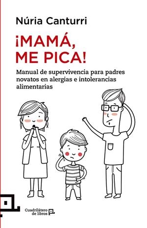 ¡Mamá, me pica! | 9788416012237 | Canturri, Núria