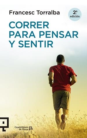 Correr para pensar y sentir | 9788416012435 | Torralba, Francesc