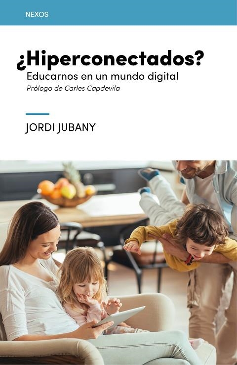 ¿Hiperconectados? | 9788416918027 | Jubany i Vila, Jordi