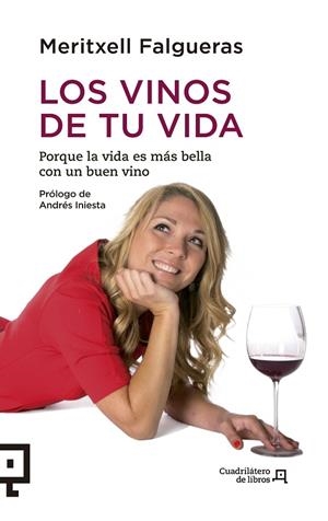 Los vinos de tu vida | 9788415088943 | Falgueras, Meritxell