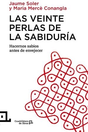Las veinte perlas de la sabiduría | 9788416012343 | Conangla, M. Merce;Soler , Jaume