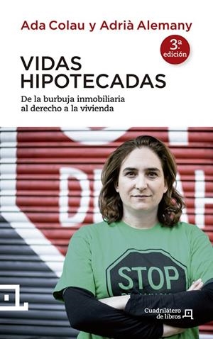 Vidas hipotecadas | 9788415088837 | Colau i Ballano, Ada;Alemany García, Adrià