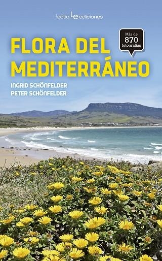 Flora del Mediterráneo | 9788416918034 | Schönfelder, Ingrid;Schönfelder, Peter