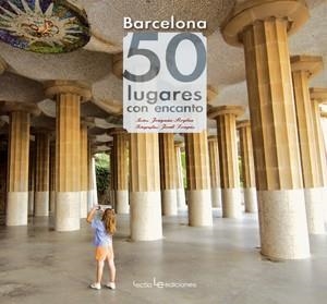 Barcelona: 50 lugares con encanto | 9788415088219 | Roglan Llop, Joaquim