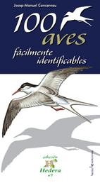 100 aves fácilmente identificables | 9788496754034 | Concernau Robles, Josep-Manuel