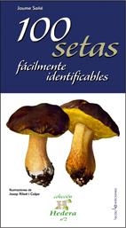 100 setas fácilmente identificables | 9788496754232 | Sañé i Pons, Jaume