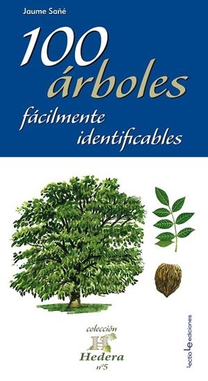 100 árboles fácilmente identificables | 9788415088769 | Sañé, Jaume
