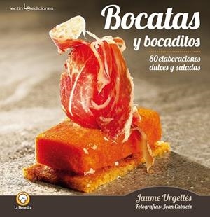 Bocatas y bocaditos | 9788416012022 | Urgellés Caba, Jaume