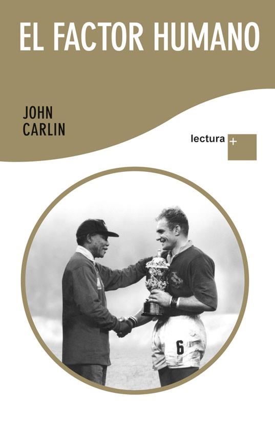 El factor humano | 9788432298486 | Carlin, John