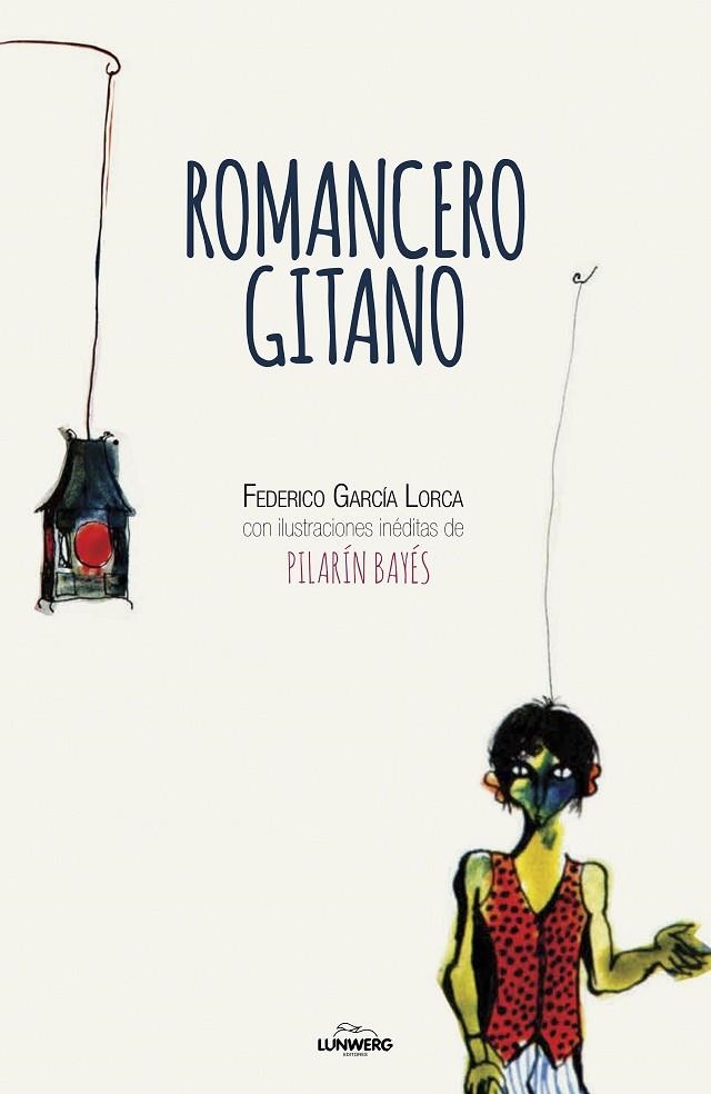 Romancero gitano | 9788416890385 | García Lorca, Federico;Bayés, Pilarín