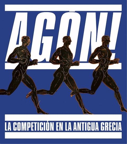 Agón! La competición en la antigua Grecia | 9788408177517 | AA. VV.