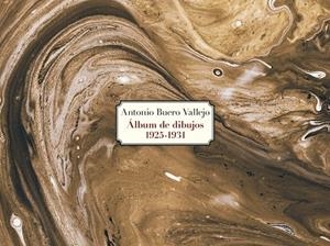 Antonio Buero Vallejo. Álbum de dibujos. 1925-1931 | 9788408177746 | Pradillo, Pedro José;Buero, Carlos