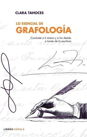 Lo esencial de Grafología | 9788448047634 | Tahoces, Clara