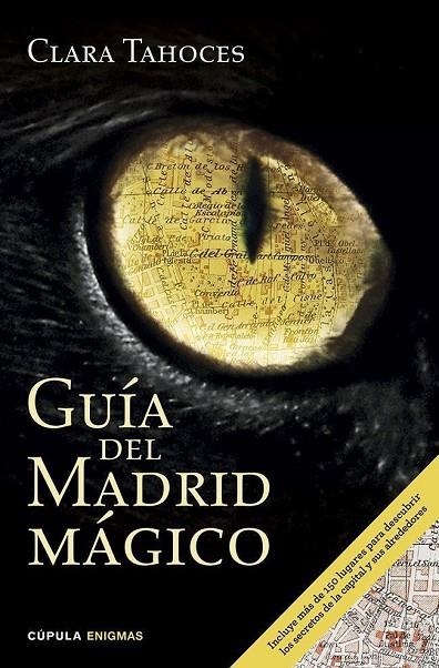 Guía del Madrid mágico | 9788448019464 | Tahoces, Clara