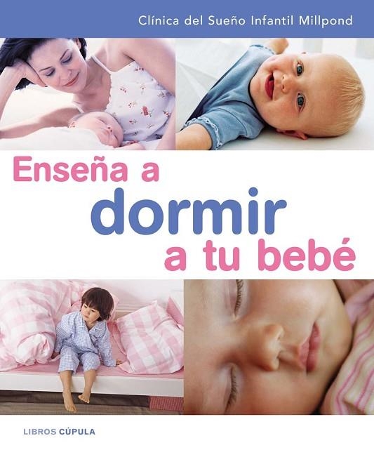 Enseña a dormir a tu bebé | 9788448047191 | AA. VV.