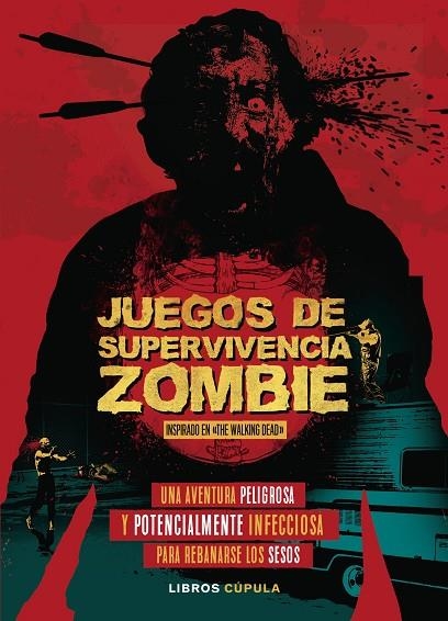 Juegos de Supervivencia Zombie | 9788448023867 | Ward, Jason