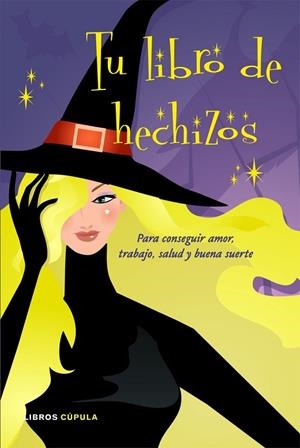 Tu libro de hechizos | 9788448047757 | AA. VV.