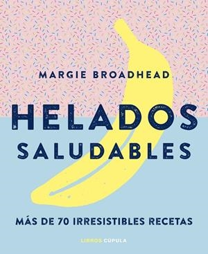 Helados saludables | 9788448024178 | AA. VV.