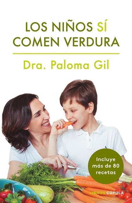 Los niños sí comen verdura | 9788448024352 | Gil, Paloma