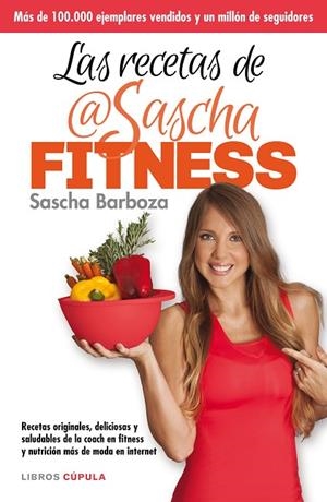 Las recetas de Sascha Fitness | 9788448021276 | Barboza, Sascha