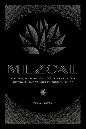 Mezcal | 9788448024253 | Janzen, Emma