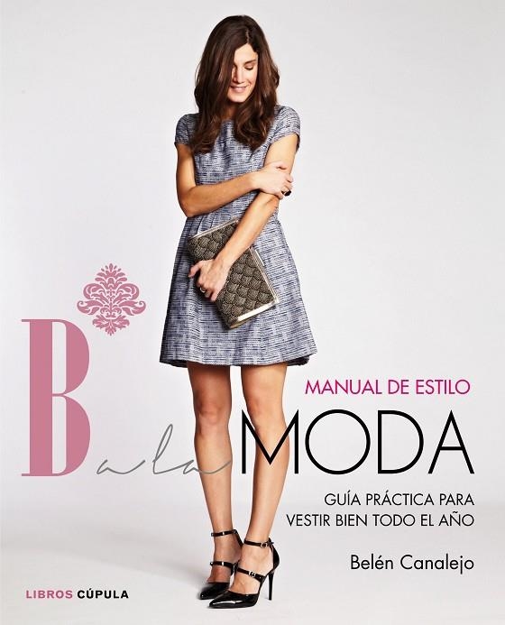 Manual de estilo de Balamoda | 9788448021283 | Canalejo, Belén