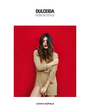 Dulceida. Guía de estilo | 9788448022136 | Domènech, Aida