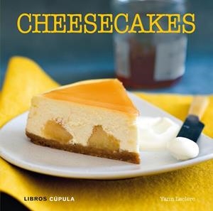 Cheesecakes | 9788448020880 | LeClerc, Yann