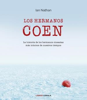 Los hermanos Coen | 9788448023737 | Nathan, Ian