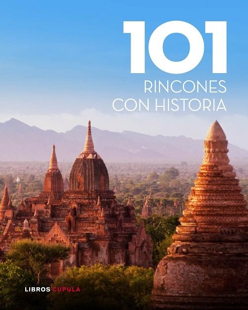 101 rincones con historia | 9788448007034 | AA. VV.