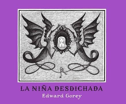 La niña desdichada | 9788492412570 | Gorey, Edward