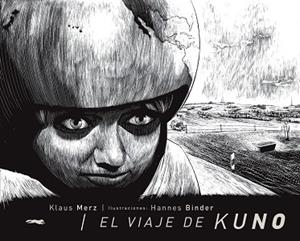 El viaje de Kuno | 9788492412051 | Merz, Klaus