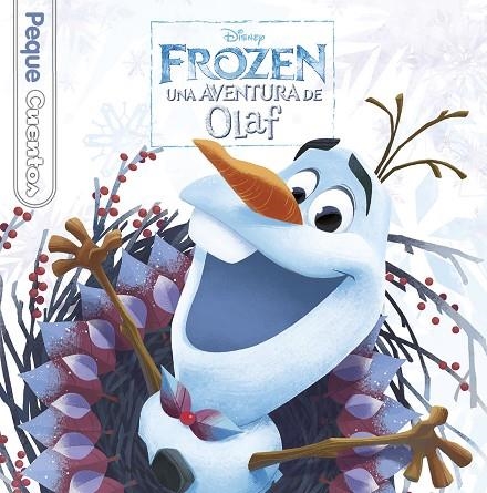 Frozen. Una aventura de Olaf. Pequecuentos | 9788416917143 | Disney