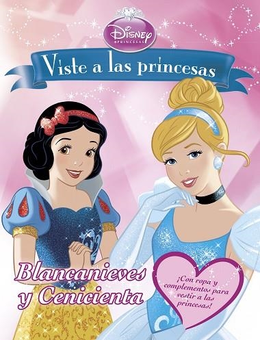 Viste a las princesas. Blancanieves y  Cenicienta | 9788499515687 | Disney
