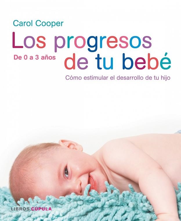 Los progresos de tu bebé + medidor | 9788448047382 | Cooper, Carol