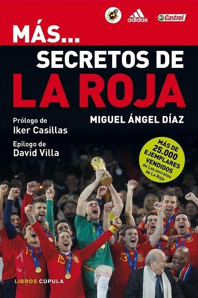 Más... secretos de la Roja | 9788448005306 | Díaz, Miguel Ángel