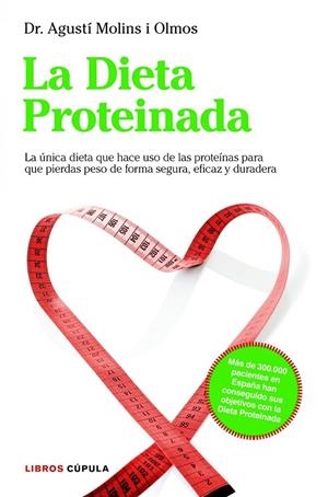 La Dieta Proteinada | 9788448000455 | Molins Olmos, Agustí
