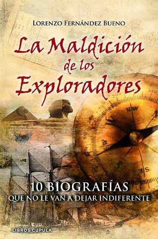 La maldición de los exploradores | 9788448068974 | Fernández Bueno, Lorenzo