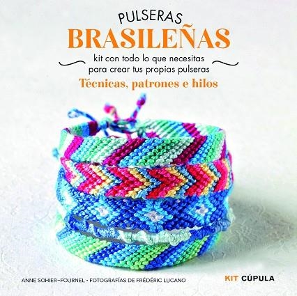 Kit Pulseras brasileñas | 9788448018993 | Sohier-Fournel, Anne