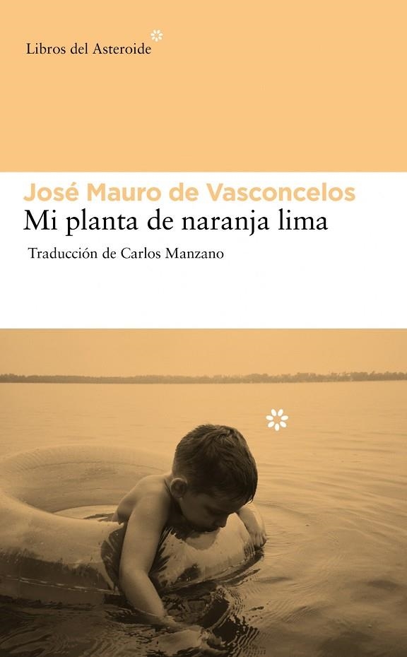 MI PLANTA DE NARANJA LIMA 14¦ED | 9788492663439 | OSE MAURO DE VASCONCELOS