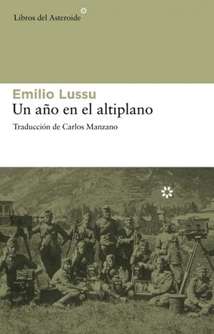 Un año en el altiplano | 9788492663194 | Lussu, Emilio