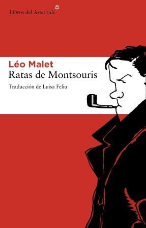Ratas de Montsouris | 9788492663361 | Malet, Léo
