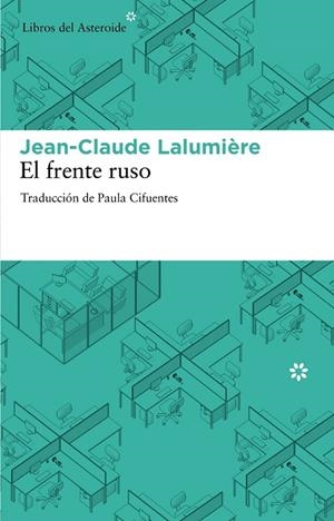 El frente ruso | 9788492663385 | Lalumière, Jean-Claude