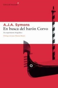 En busca del barón Corvo | 9788493431518 | Symons, A.J.A.
