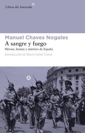 A sangre y fuego | 9788492663408 | Chaves Nogales, Manuel