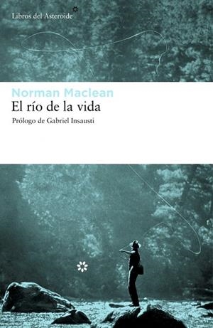 El río de la vida | 9788492663224 | Maclean, Norman