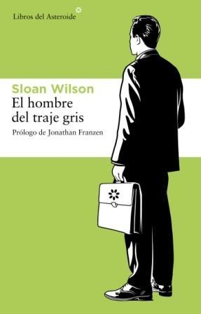 El hombre del traje gris | 9788492663019 | Wilson, Sloan