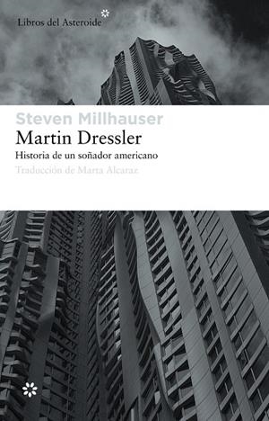 Martin Dressler | 9788492663453 | Millhauser, Steven